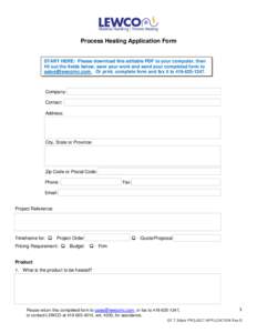 Process Heating Application Form  START HERE: Please download this editable PDF to your computer, then
