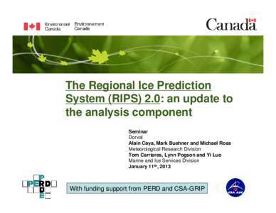 Earth / Remote sensing / Aquatic ecology / Statistical forecasting / Weather prediction / Special sensor microwave/imager / Data assimilation / Sea ice / Atmospheric sciences / Radiometry / Meteorology