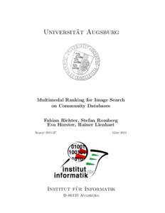 ¨ t Augsburg Universita Multimodal Ranking for Image Search on Community Databases Fabian Richter, Stefan Romberg