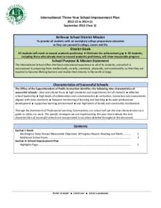 International: Three-Year School Improvement Plan[removed]to[removed]September[removed]Year 2) Bellevue School District Mission