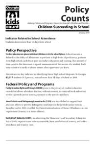 Policy Counts Making Policies and Programs Count for Georgia’s Children and Families  Children Succeeding in School