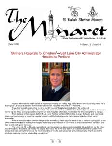 El Kalah Shrine Mason  Official Publication of El Kalah Shrine, SLC, Utah June, 2011