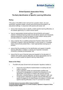 British Dyslexia Association Policy on The Early Identification of Specific Learning Difficulties Policy 