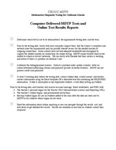 CSU/UC MDTP Mathematics Diagnostic Testing for California Schools Computer-Delivered MDTP Tests and Online Test Results Reports