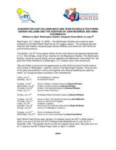 WASHINGTON KASTLES SET TO RULE THE COURT WITH SERENA WILLIAMS