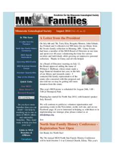     Minnesota Genealogical Society      AugustVol. 45, no. 8) In This Issue A Letter from the