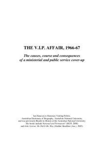 THE V.I.P. AFFAIR, [removed]The causes, course and consequences of a ministerial and public service cover-up
