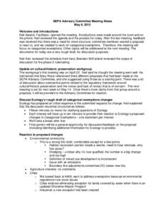 SEPA Advisory Committee Meeting Notes May 9, 2013 Welcome and Introductions Neil Aaland, Facilitator, opened the meeting. Introductions were made around the room and on the phone. Neil reviewed the agenda and the process