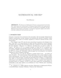 MATHEMATICAL VIRUSES* David Hestenes ABSTRACT. The discovery of Mathematical Viruses is announced here for the first time. Such viruses are a serious threat to the general mental health of the mathematical community. Sev