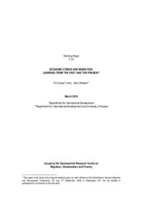 Working Paper T-31 ECONOMIC CRISES AND MIGRATION: LEARNING FROM THE PAST AND THE PRESENT1 Tim Green* and L. Alan Winters**