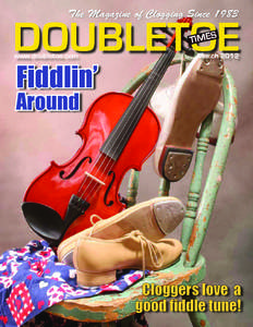 The Magazine of Clogging Since[removed]DOUBLETOE TIMES  www.doubletoe.com