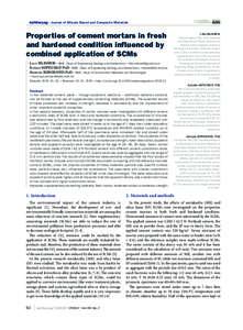 építôanyag § Journal of Silicate Based and Composite Materials  Properties of cement mortars in fresh and hardened condition influenced by combined application of SCMs Lilla Mlinárik  BME , Dept. of Engineering G