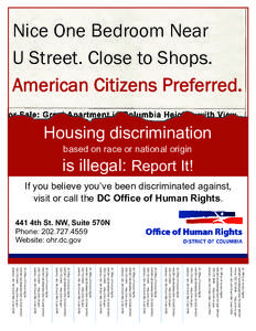 Nice One Bedroom Near U Street. Close to Shops. American Citizens Preferred. Housing discrimination based on race or national origin