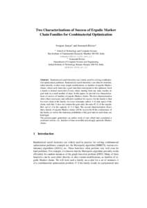 Two Characterizations of Success of Ergodic Markov Chain Families for Combinatorial Optimization Swagato Sanyal1 and Somenath Biswas2 1  School of Technology and Computer Science