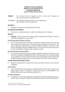 SPARSHOLT COLLEGE HAMPSHIRE MINUTES OF THE MEETING OF THE RESOURCES COMMITTEE held on 14 March 2014 at 9.00 am 1PRESENT