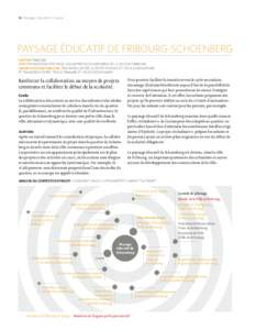 16    Paysages éducatifs en Suisse  PAYSAGE ÉDUCATIF DE FRIBOURG-SCHOENBERG CANTON FRIBOURG TYPE PAYSAGE ÉDUCATIF DANS LE QUARTIER DU SCHOENBERG DE LA VILLE DE FRIBOURG CHAMP D’ACTION PRINCIPAL TRANSITION ENTRE 