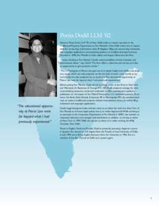 Pooja Dodd LLM ’02 Alumnus Pooja Dodd LLM ’02 of New Delhi, India is a senior associate in the Intellectual Property Department at Fox Mandal in New Delhi where she is responsible for conducting enforcement raids, IP