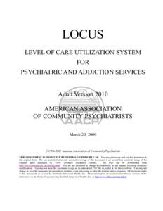 Level of Care Utilization System for Psychiatric and Addiction Services