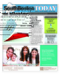 SouthBostonTODAY Online • On Your Mobile • At Your Door JULY 9, 2015: Vol.3 Issue 30		  SERVING SOUTH BOSTONIANS AROUND THE GLOBE