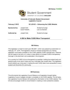 Bill Status: PASSED  University of Colorado Student Government Legislative Council February