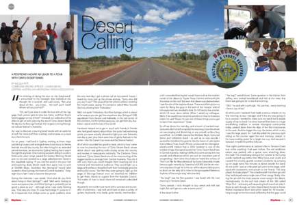 feature  A pOsitiONs VACANt AD lEADs tO A tOuR WitH tJiNtu DEsERt BAND. BY NICOLA PITT, COMMUNICATIONS OFFICER – CAAMA MUSIC