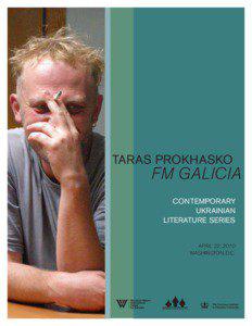 FM Galicia – Taras Prokhasko – Contemporary Ukrainian Literature Series