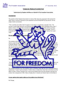The Freedom Association  17th December 2010 TOBACCO	
  PRODUCTS	
  DIRECTIVE	
   	
  