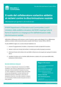 The role of the Anti-Racism Contact Officer  Il ruolo del collaboratore scolastico addetto ai reclami contro la discriminazione razziale Informazioni per genitori e chi ne fa le veci