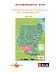 Landmine Impact Survey - Sudan NORTHERN BAHR EL GHAZAL, WESTERN BAHR EL GHAZAL, UNITY, WARRAB, AND LAKES STATES