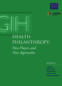 GIH  Health Philanthropy: New Players and New Approaches