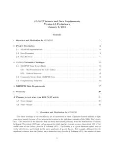 GLIMPSE Science and Data Requirements Version 0.5 Preliminary January 6, 2004 Contents 1 Overview and Motivation for GLIMPSE