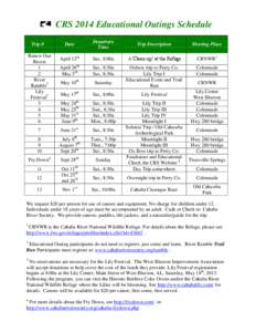 CRS 2014 Educational Outings Schedule Date