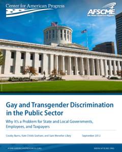 ISTOCK/Davel5957  Gay and Transgender Discrimination in the Public Sector Why It’s a Problem for State and Local Governments, Employees, and Taxpayers