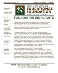 www.armaedfoundation.org  March 2008 Volume 5, Number 1 AIEF Board of Trustees: