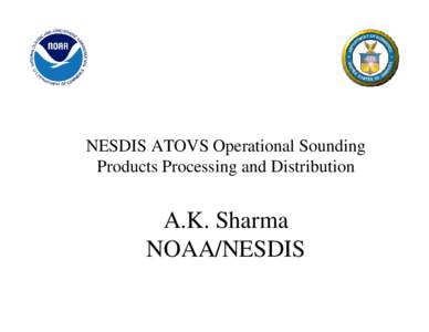 NESDIS ATOVS Operational Sounding Products Processing and Distribution