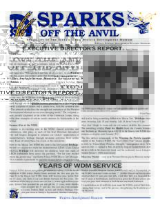 SPARKS OFF THE ANVIL © Newsletter Of The Saskatchewan Western Development Museum July - August 2012
