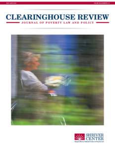 MAY–JUNE[removed]VOLUME 48, NUMBERS 1–2 CLEARINGHOUSE REVIEW JOURNAL OF POVERTY LAW AND POLICY