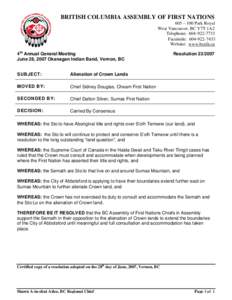 BRITISH COLUMBIA ASSEMBLY OF FIRST NATIONS 605 – 100 Park Royal West Vancouver, BC V7T 1A2 Telephone: [removed]Facsimile: [removed]Website: www.bcafn.ca