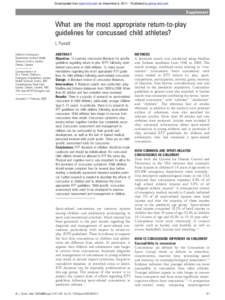 Downloaded from bjsm.bmj.com on December 6, Published by group.bmj.com  Supplement What are the most appropriate return-to-play guidelines for concussed child athletes?