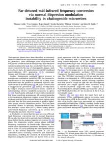 April 1, [removed]Vol. 39, No. 7 / OPTICS LETTERS[removed]Far-detuned mid-infrared frequency conversion via normal dispersion modulation