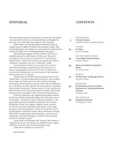 EDITORIAL  CONTENTS This short editorial has one main purpose: to thank the many people who contributed to this issue. Considerable time and thought has