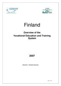 Finland Overview of the Vocational Education and Training System  2007