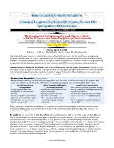 Illinois Council for the Social Studies & Library of Congress Teaching with Primary Sources EIU Spring 2015 ICSS Conference http://www.eiu.edu/~eiutps/TPSEIU_ICSS