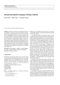 Noname manuscript No. (will be inserted by the editor) Interpreting Spatial Language in Image Captions Mark M. Hall · Philip D. Smart · Christopher B. Jones