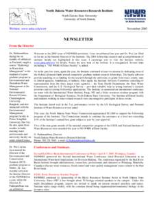 North Dakota Water Resources Research Institute North Dakota State University University of North Dakota Website: www.ndsu.edu/wrri