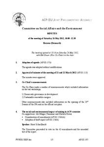 ACP-EU JOINT PARLIAMENTARY ASSEMBLY Committee on Social Affairs and the Environment MINUTES of the meeting of Saturday 26 May 2012, [removed]Horsens (Denmark)