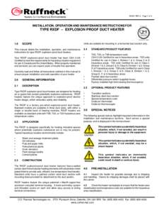MI291 REV.3 Page 1 of 4  INSTALLATION, OPERATION AND MAINTENANCE INSTRUCTIONS FOR TYPE RXDF – EXPLOSION PROOF DUCT HEATER