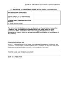 Appendix 10 – Attestation re Personnel Used in Contract Performance  ATTESTATION RE PERSO NNEL USED IN CONTR ACT PERFORM ANCE SUBJECT CONTRACT NUMBER: CONTRACTOR LEGAL ENTITY NAME: FEDERAL EMPLOYER IDENTIFICATION