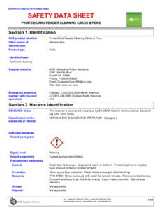 Conforms to HazCom 2012/United States  SAFETY DATA SHEET PRINTER/CARD READER CLEANING CARDS & PENS  Section 1. Identification