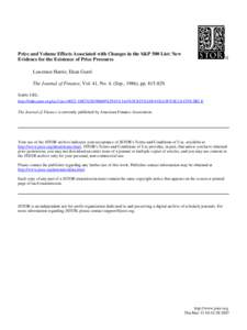 Price and Volume Effects Associated with Changes in the S&P 500 List: New Evidence for the Existence of Price Pressures Lawrence Harris; Eitan Gurel The Journal of Finance, Vol. 41, No. 4. (Sep., 1986), ppStab